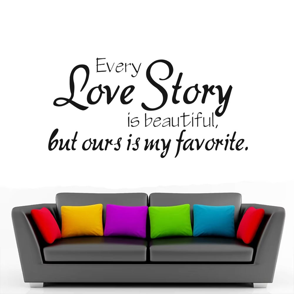 Wall Stickers Home Decor -English Quote "Every Love Story Is Beautiful" Vinyl Lettering Words Wall Art Quote Sticky Decals 30 Size : 45x67cm)