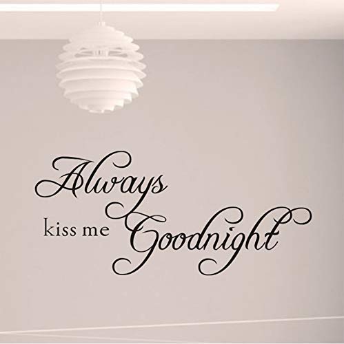 Always Kiss Me Goodnight" English Quote/Saying Vinyl Wall Art Decal/Window Stickers/Home Decor