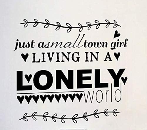Olive Branch Wall Quotes English Saying"Just a small town girl living in a LONELY world" Heart Inspirational English sticker Lettering Vinyl Stickers for Bedroom