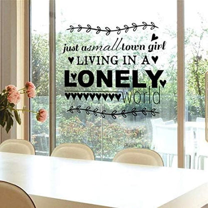 Olive Branch Wall Quotes Saying "Just a small town girl living in a LONELY world" Heart Inspirational English Sticker