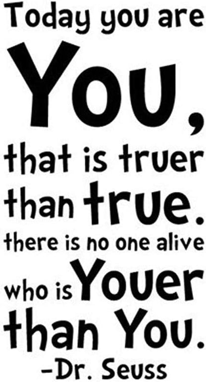 SSummer Today You Are You That is Truer Than True Quote Home Decal Dr. Seuss Black Wall Decor