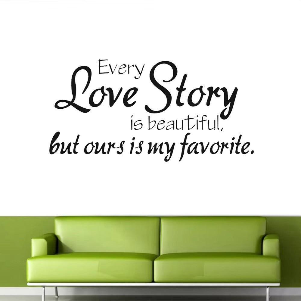 Wall Stickers Home Decor -English Quote "Every Love Story Is Beautiful" Vinyl Lettering Words Wall Art Quote Sticky Decals 30 Size : 45x67cm)