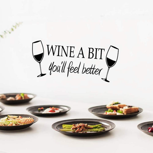 Wine a Bit You'll Feel Better Quote Letter Wall Sticker Vinyl Wall Decals Home Arts Removable Kitchen Dining Room Wall Decal Vinyl Home Décor （Black...