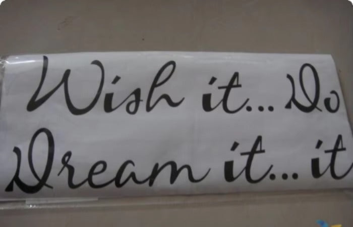Wish It, Dream It, Do It : Turn the Life You're Living Into the Life You Want   ncwish4518 Size: 45x18cm